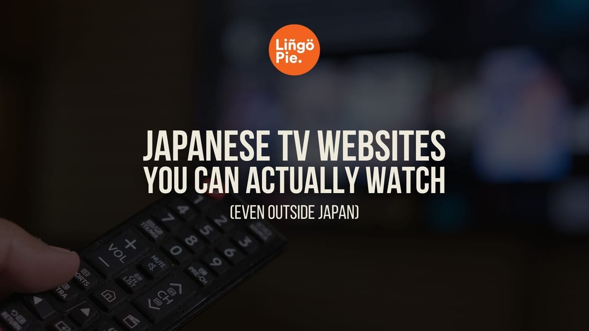 7 Best Japanese TV Websites You Can Watch From Anywhere