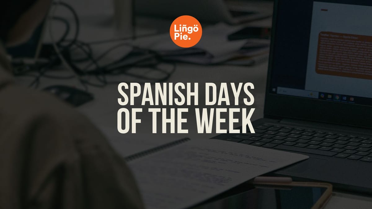 Days of the Week in Spanish
