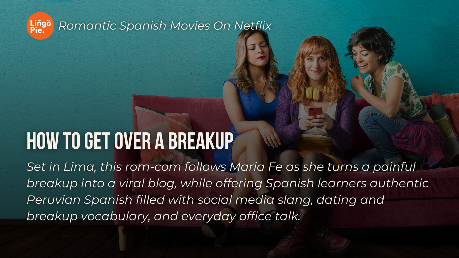 10 Romantic Spanish Movies On Netflix You Need To Watch