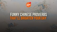 9 Funny Chinese Proverbs That’ll Brighten Your Day [Guide]