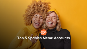 Top 5 Spanish Meme Accounts (and some of their best memes explained)