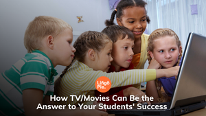 How TV/Movies Can Be the Answer to Your Students' Success