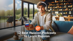 12 Best Russian Podcasts to Learn Russian