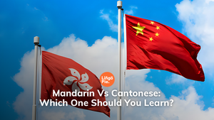 Mandarin Vs Cantonese: Which One Should You Learn?