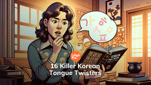 16 Killer Korean Tongue Twisters