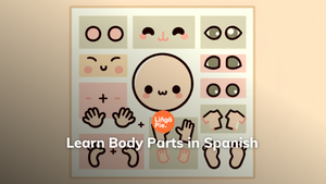 Learn Body Parts in Spanish