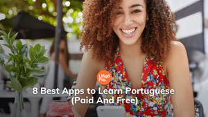 8 Best Apps to Learn Portuguese (Paid And Free)