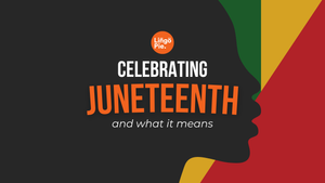 Celebrating Juneteenth and what it means