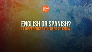 English or Spanish: 11 Surprising Differences