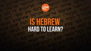 Is Hebrew Hard To Learn?