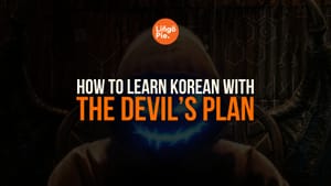 The Devil’s Plan: A Korean Mind Game That’ll Test Your Brain and Teach You Korean