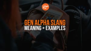 20+ Gen Alpha Slang And What They Mean [Guide]