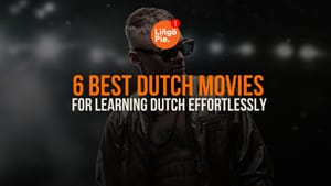 6 Best Dutch Movies On Netflix For Learning Dutch Effortlessly
