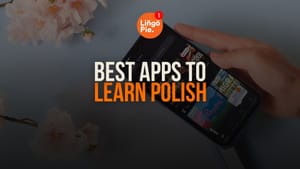 5 Best Apps To Learn Polish As A Beginner [2025]