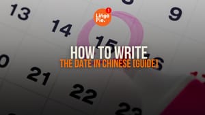 How To Write The Date In Chinese [Guide]