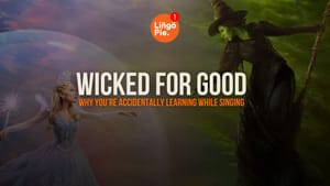Wicked for Good: Why You’re Accidentally Learning While Singing 'Defying Gravity'