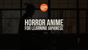 10 Best Horror Anime For Learning Japanese [Guide]