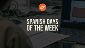 Days of the Week in Spanish: The Quick Reference Guide (Monday to Sunday)
