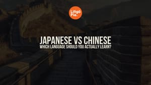 Japanese vs Chinese: Which Language Should You Actually Learn?