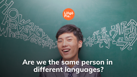Are we the same person in different languages?