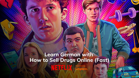 Learn German with How to Sell Drugs Online (Fast)