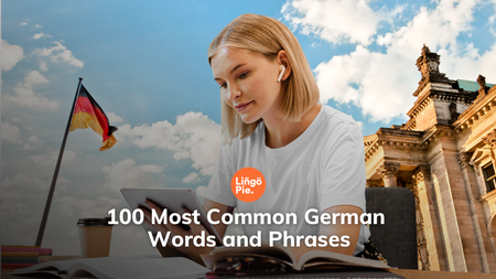 100 Most Common German Words and Phrases