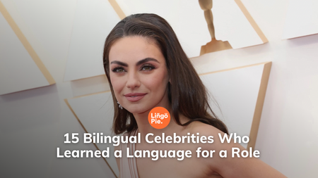 15 Bilingual Celebrities Who Learned a Language for a Role