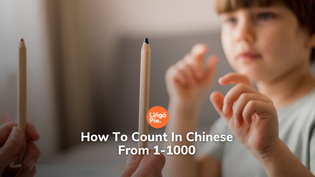 Chinese Numbers: How To Count In Chinese From 1-1000