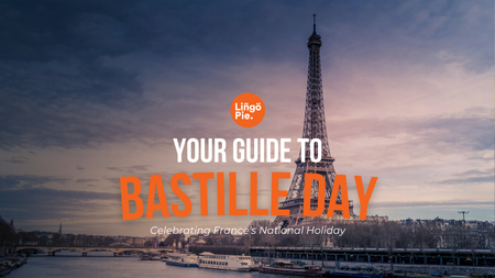 Bastille Day: Celebrating France's National Holiday