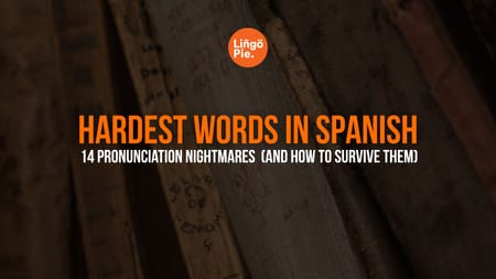 Hardest Words In Spanish