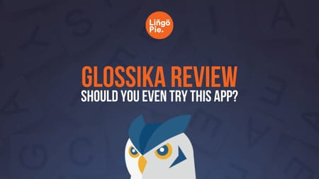 Glossika Review