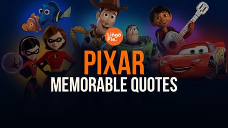 15 Memorable Pixar Quotes