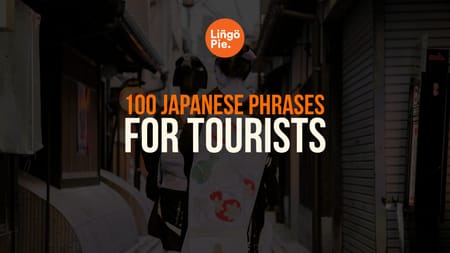 Common Japanese Phrases For Tourists
