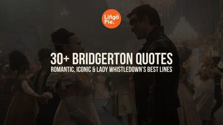 Bridgerton Quotes