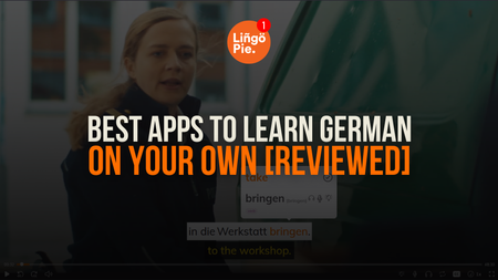 7 Best Apps To Learn German On Your Own [REVIEWED]
