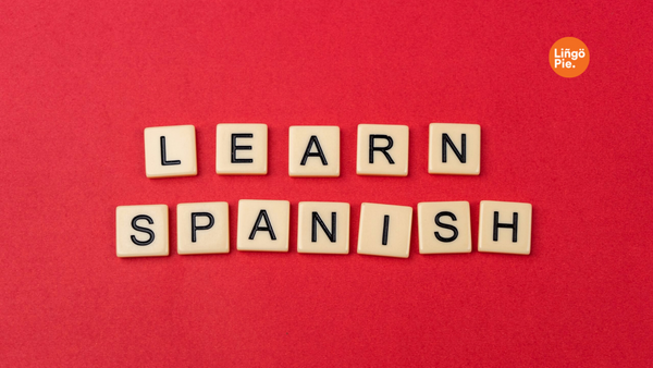 Best Way To Learn Spanish On Your Own 