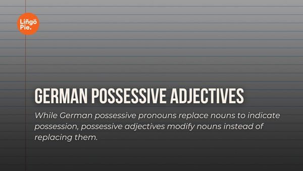 German Possessive Pronouns Vs Possessive Adjectives