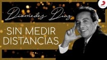 Diomedez Díaz - Sin Medir Distancia