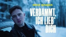 Verdammt ich lieb' dich - Mike Singer