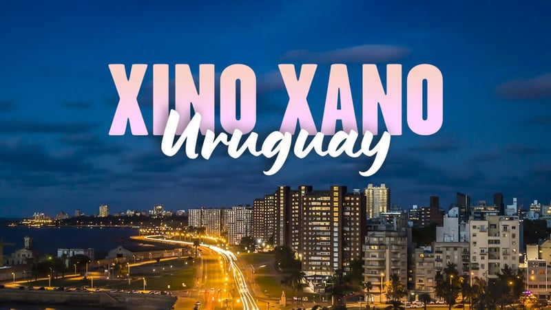Xino Xano en Uruguay